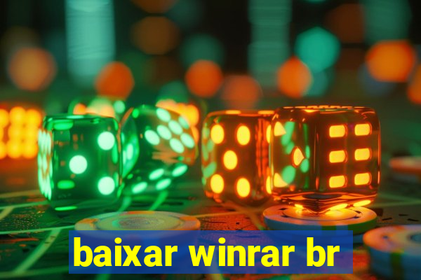 baixar winrar br